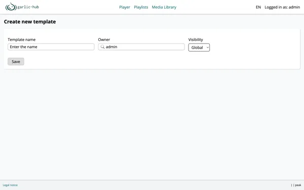 Create new template form with name, owner, and visibility fields